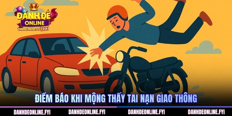 Điềm báo khi mộng thấy tai nạn giao thông